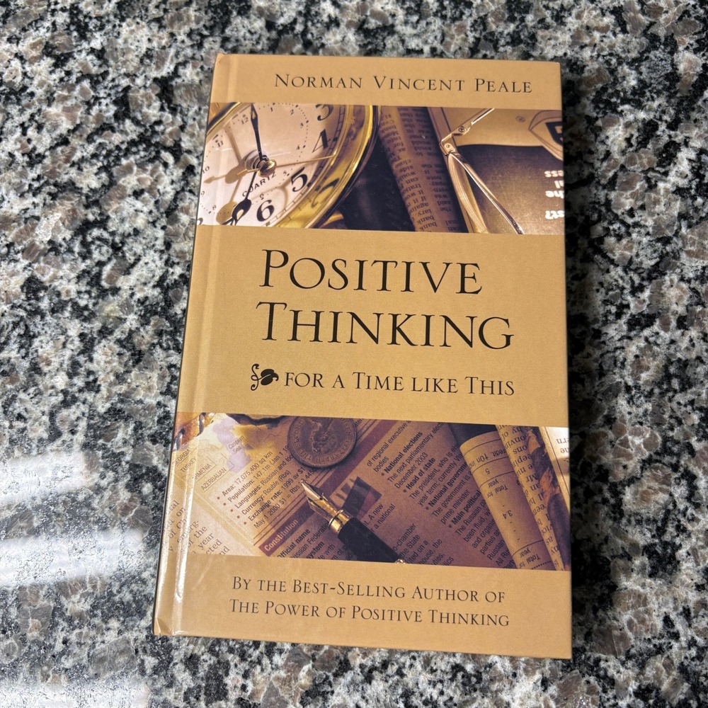 Positive Thinking for a Time Like This Norman Vincent Peale Guideposts Hardcover